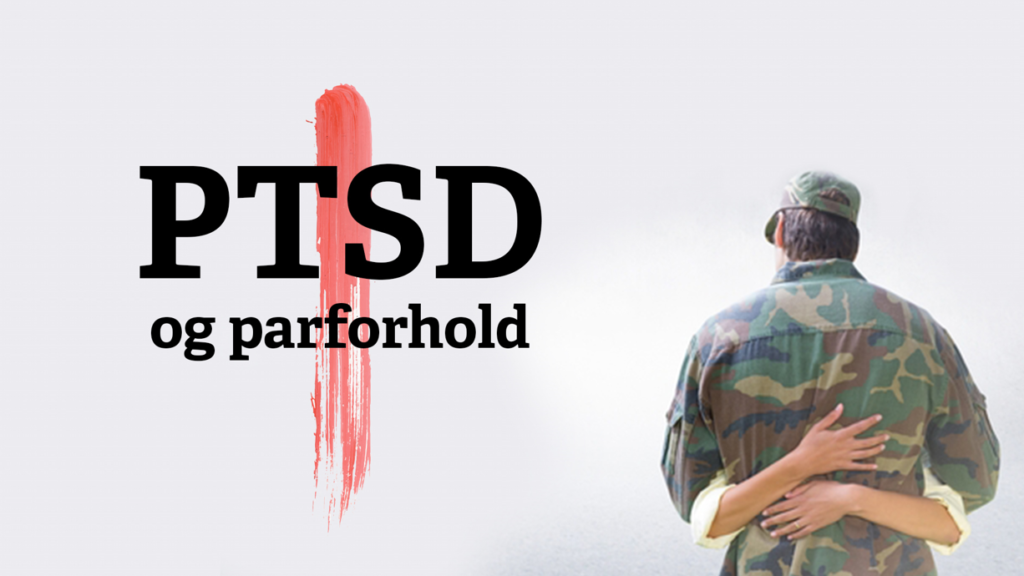 PTSD og parforhold - Et foredrag af Maj Wismann
